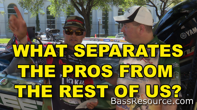What Separates The Bass Pros From The Rest Of Us?