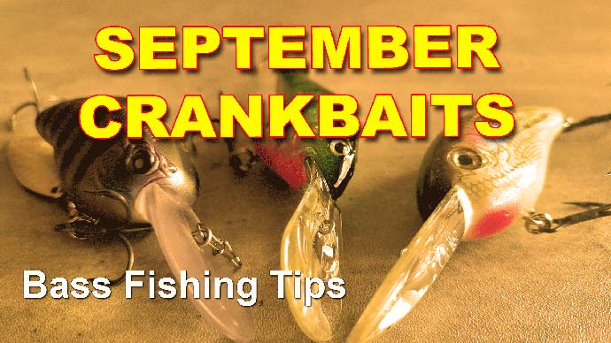 September Crankbait Fishing