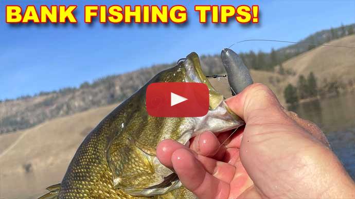 Bank fishing tips